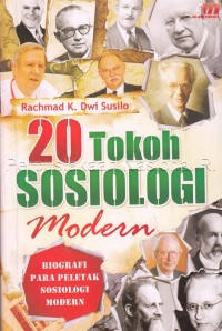Image of 20 tokoh sosiologi modern : biografi para peletak sosiologi modern