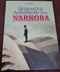 Image of Masyarakat Individualis Dan Narkoba
