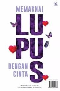Image of Memaknai Lupus Dengan Cinta