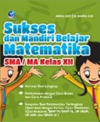 Image of Sukses dan Mandiri belajar Matematika sma/ma  kelas Xll